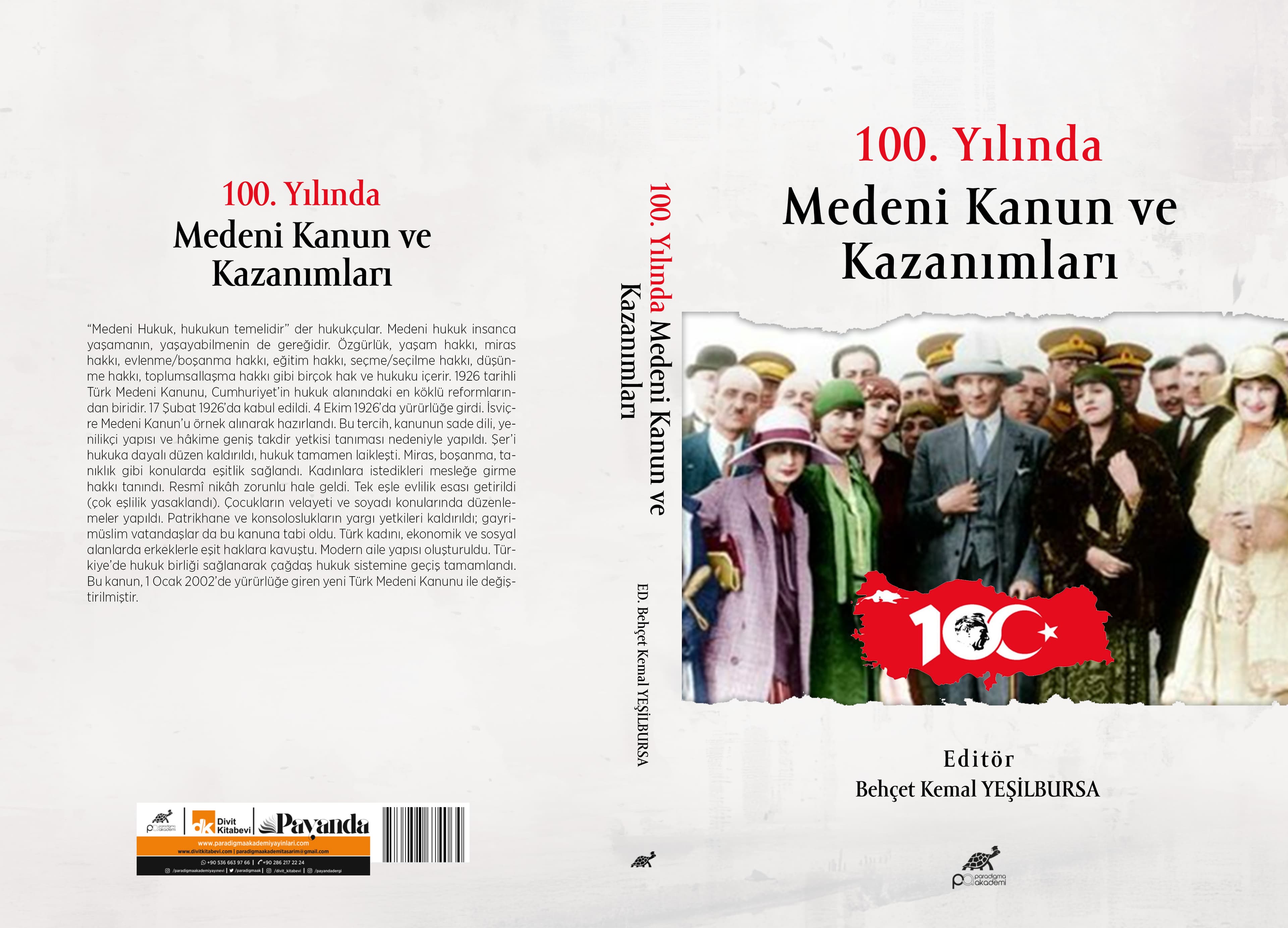Behçet Kemal Yeşilbursa - 100. YIlında Medeni Kanun ve Kazanımları